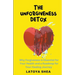 The Unforgiveness Detox