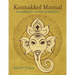 Konnakkol Manual: An Advanced Course in Solkattu