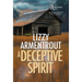 A Deceptive Spirit: A Shelly Gale Mystery
