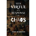 Seek Virtue as a Response to Chaos