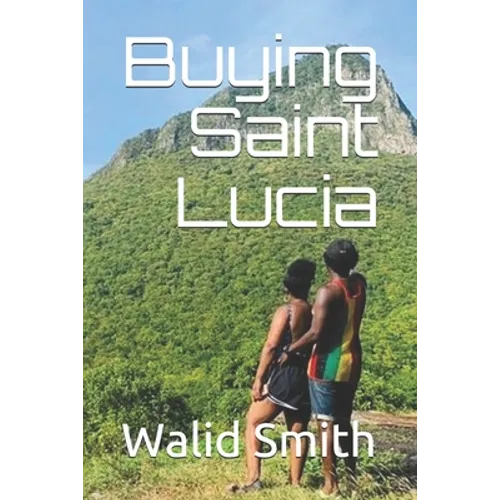 Buying Saint Lucia