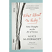 What about the Baby?: Some Thoughts on the Art of Fiction