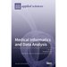 Medical Informatics and Data Analysis