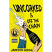 Uncorked & Off the Chain: Offbeat Ramblings of a Zany Comic