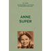 My Voice: Anne Super: A Citizen of the World