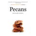 Pecans: A Savor the South Cookbook