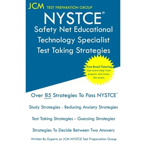 NYSTCE Safety Net Educational Technology Specialist - Test Taking Strategies