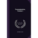 Transmigration, Volume 1