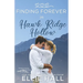 Finding Forever in Hawk Ridge Hollow: Sweet Small Town Happily Ever After
