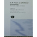 F.A. Hayek as a Political Economist: Economic Analysis and Values