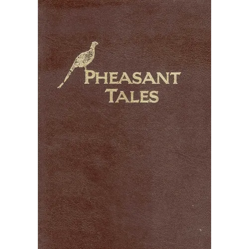Pheasant Tales