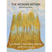The Woman Within: Memory as Muse