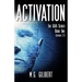 Activation: The GAIA Series - Book One