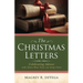 The Christmas Letters: Celebrating Advent with Those Who Told the Story First