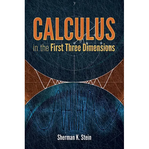 Calculus in the First Three Dimensions