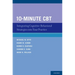 10-Minute CBT: Integrating Cognitive-Behavioral Strategies Into Your Practice