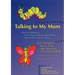 Talking to My Mum: A Picture Workbook for Workers, Mothers and Children Affected by Domestic Abuse
