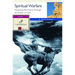 Spiritual Warfare: Disarming the Enemy Through the Power of God