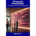 Financial Innovation: AI in Banking, Investing, and Risk Management