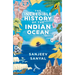 Incredible History of the Indian Ocean