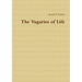 The Vagaries of Life