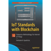Iot Standards with Blockchain: Enterprise Methodology for Internet of Things