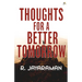 Thoughts for a Better Tomorrow