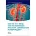 Best of Five McQs for the European Specialty Examination in Nephrology