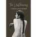 The Unbecoming: A Collection of Poems by Shaill