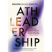 Athleadership: The Elite Athletic Mindset: How to Lead Under Pressure and Perform When It Counts