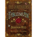 The Caretaker's Guide to Fablehaven