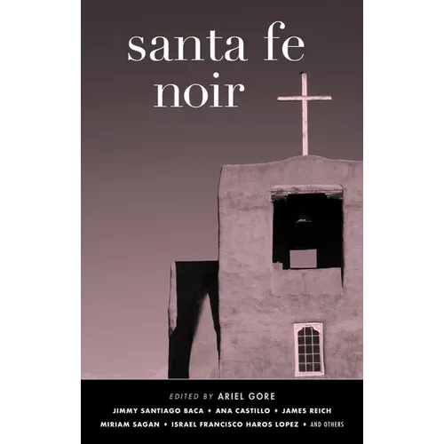 Santa Fe Noir