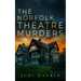 The Norfolk Theatre Murders: an absolutely gripping crime thriller