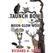 The Taunch Bowl and Moon Glow Wood