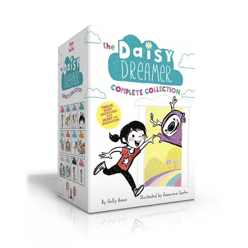 The Daisy Dreamer Complete Collection (Boxed Set): Daisy Dreamer and the Totally True Imaginary Friend; Daisy Dreamer and the World of Make-Believe; S
