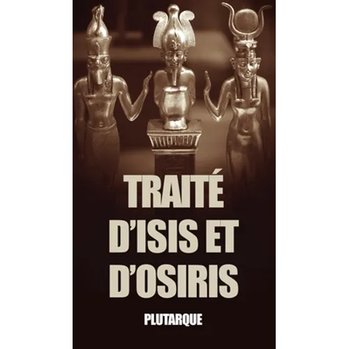 Traité d'Isis et d'Osiris (Translated)