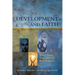 Development and Faith: Where Mind, Heart, and Soul Work Together