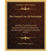 The General Law Of Suretyship: Including Commercial And Noncommercial Guarantees And Compensated Corporate Suretyship (1913)