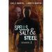 Spells, Salt, & Steel Season Two
