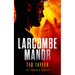 Larcombe Manor: The Phoenix Series - Book 12