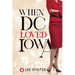 When DC Loved Iowa