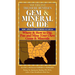 Southeast Treasure Hunter's Gem & Mineral Guide (6th Edition): Where & How to Dig, Pan and Mine Your Own Gems & Minerals