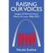 Raising Our Voices: League of Women Voters Metro St. Louis 1960-2022