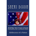 American Evolution: Adolescence of a Nation