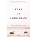Fear of Barbarians