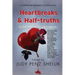 Heartbreaks & Half-truths: 22 Stories of Mystery & Suspense