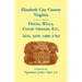 Elizabeth City County, Virginia, (now the City of Hampton) Deeds, Wills, Court Orders, etc. 1634, 1659, 1688-1702