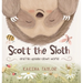 Scott the Sloth: And his upside down world