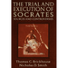The Trial and Execution of Socrates: Sources and Controversies