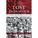 Lost Endeavour: A survivor's account of the ill-fated Gallipoli Campaign
